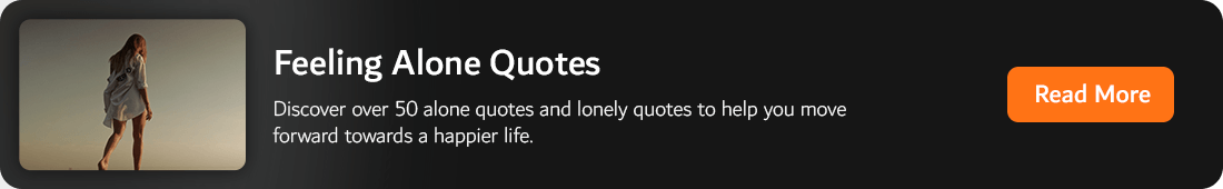 Feeling Alone Quotes