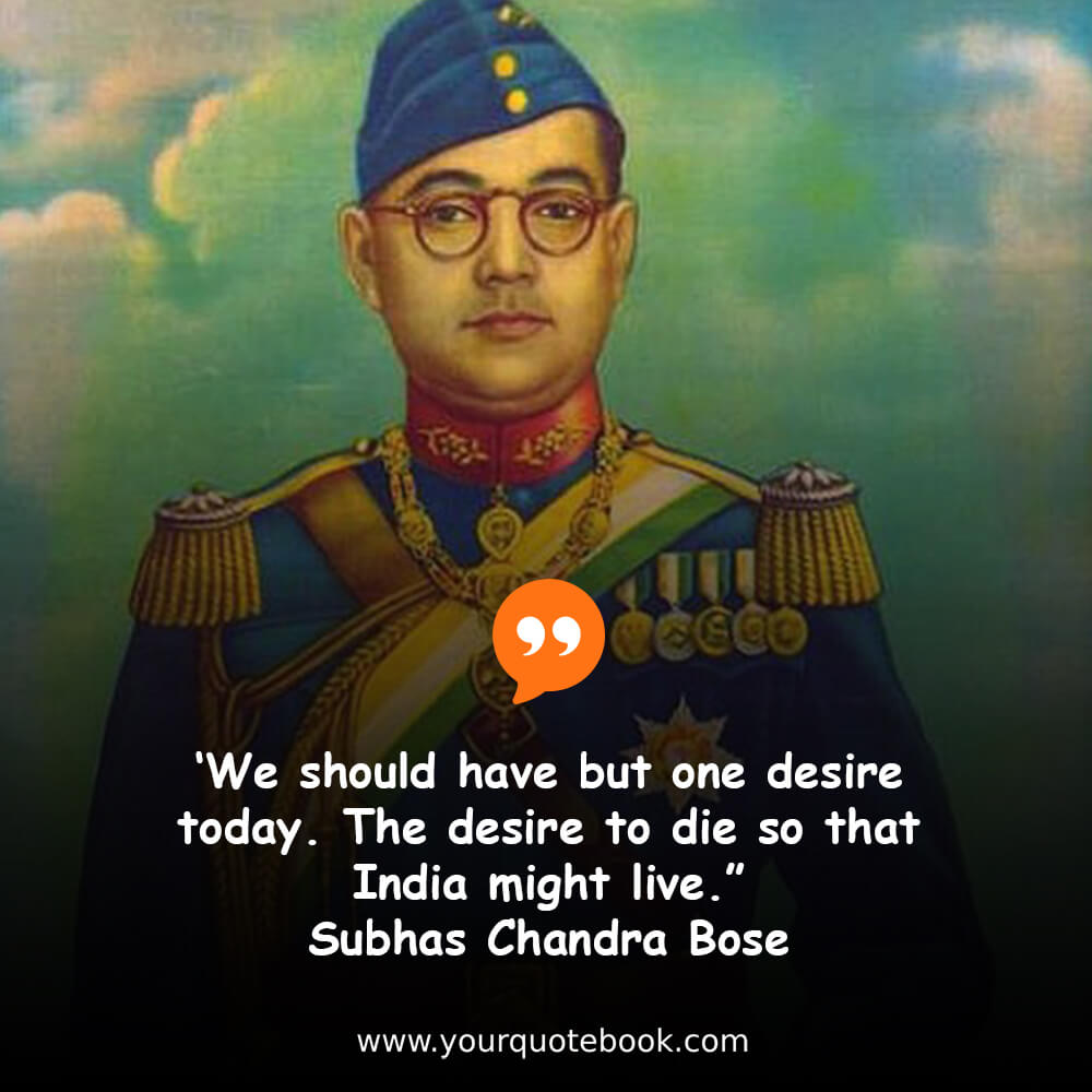 famous quotes by subhash chandra bose