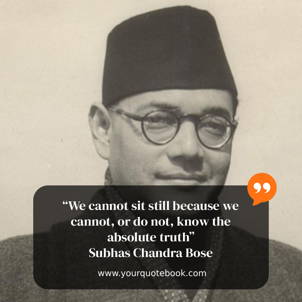 netaji subhash chandra bose quotes