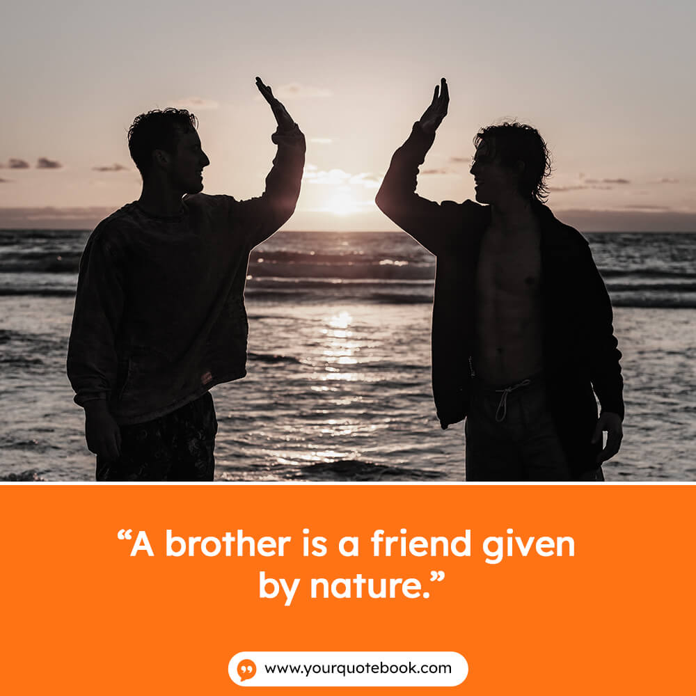 brother quotes