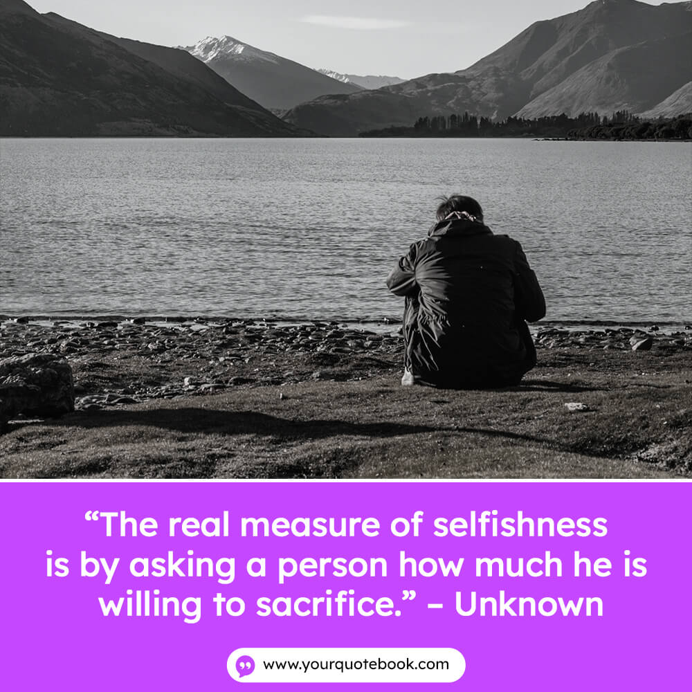 quotes for people who are selfish