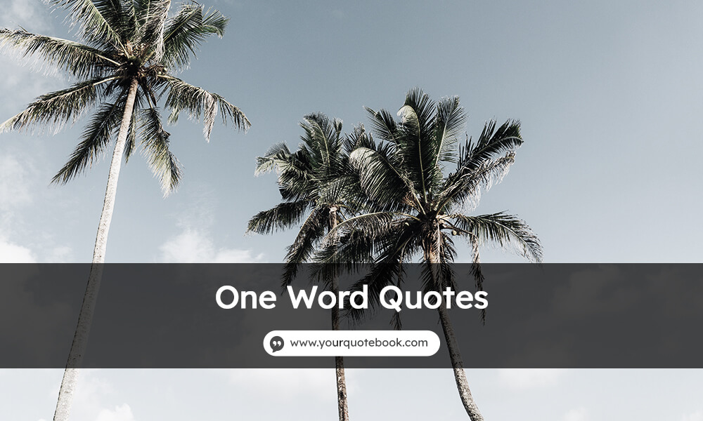 one word quotes